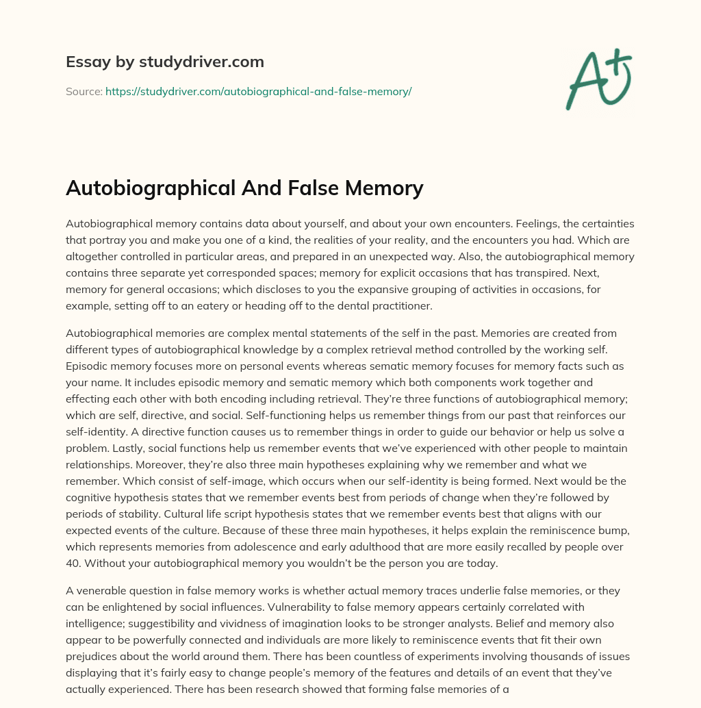 Autobiographical and False Memory essay