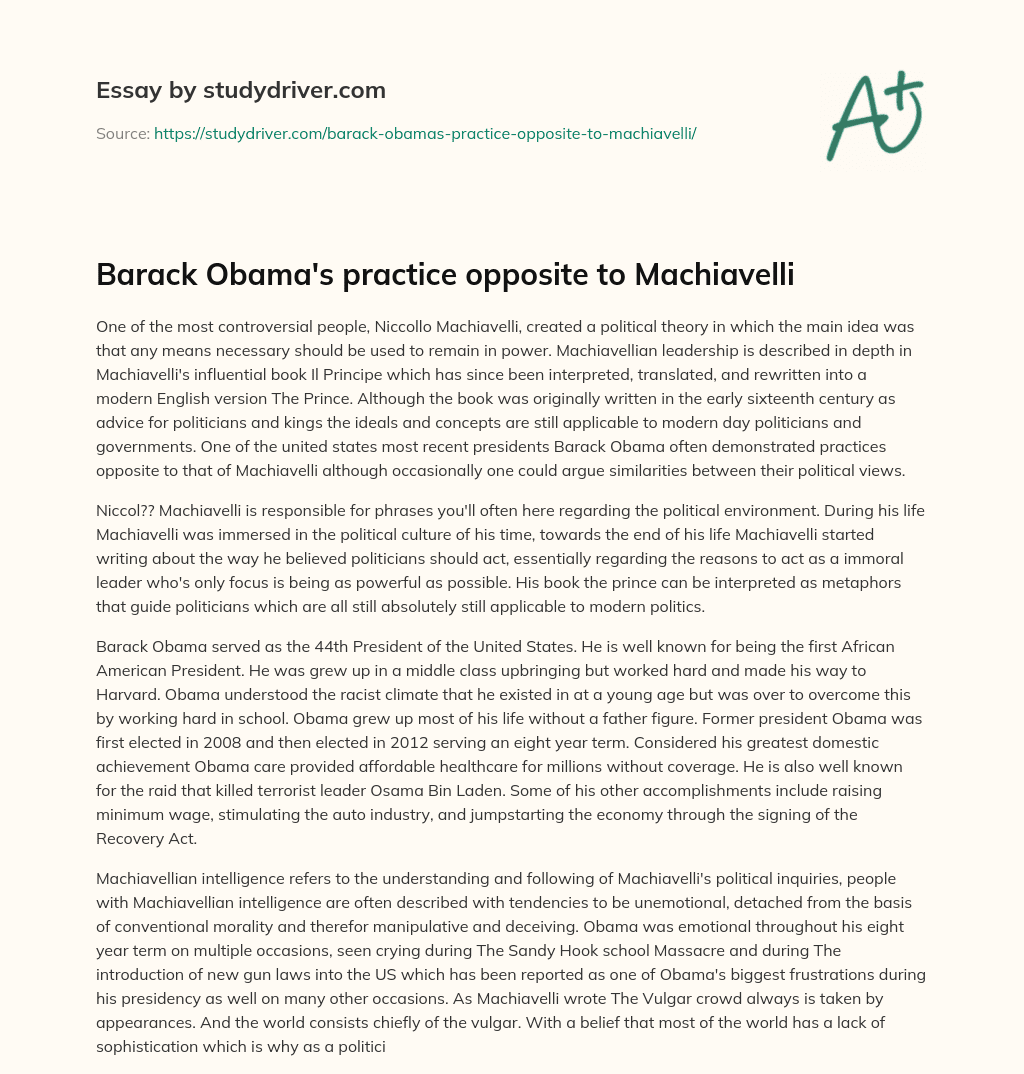 Barack Obama’s Practice Opposite to Machiavelli essay