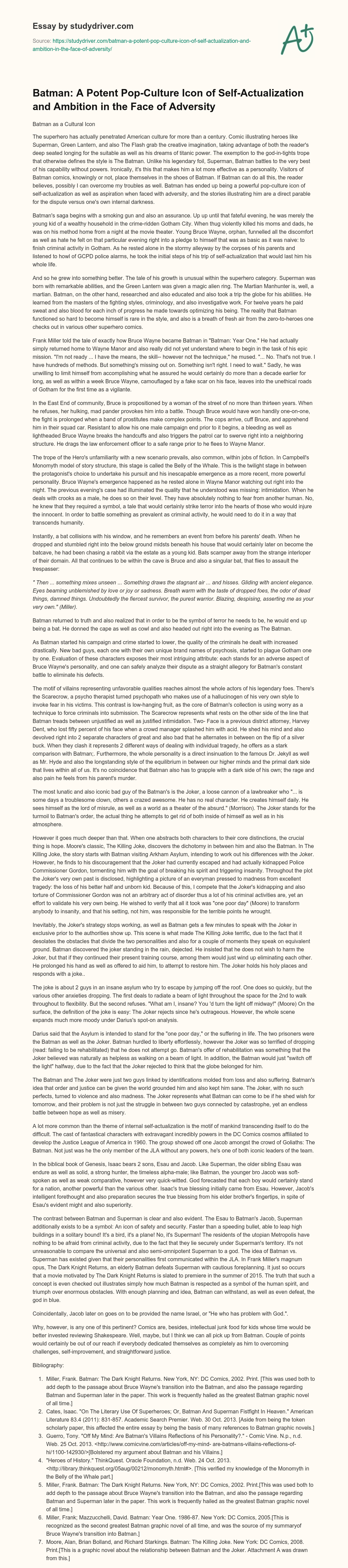 Batman: a Potent Pop-Culture Icon of Self-Actualization and Ambition in the Face of Adversity essay