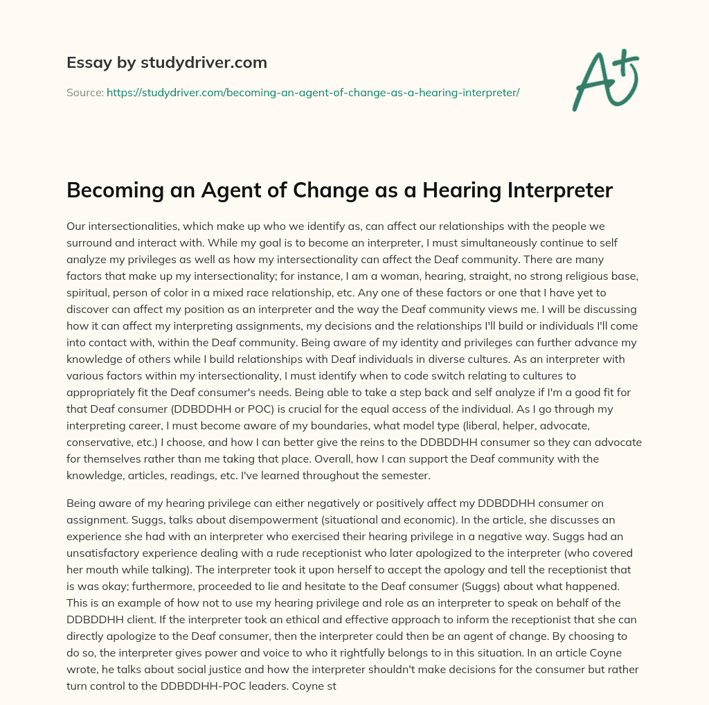 Becoming an Agent of Change as a Hearing Interpreter essay