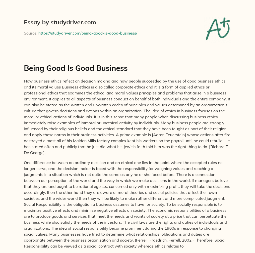 Being Good is Good Business essay