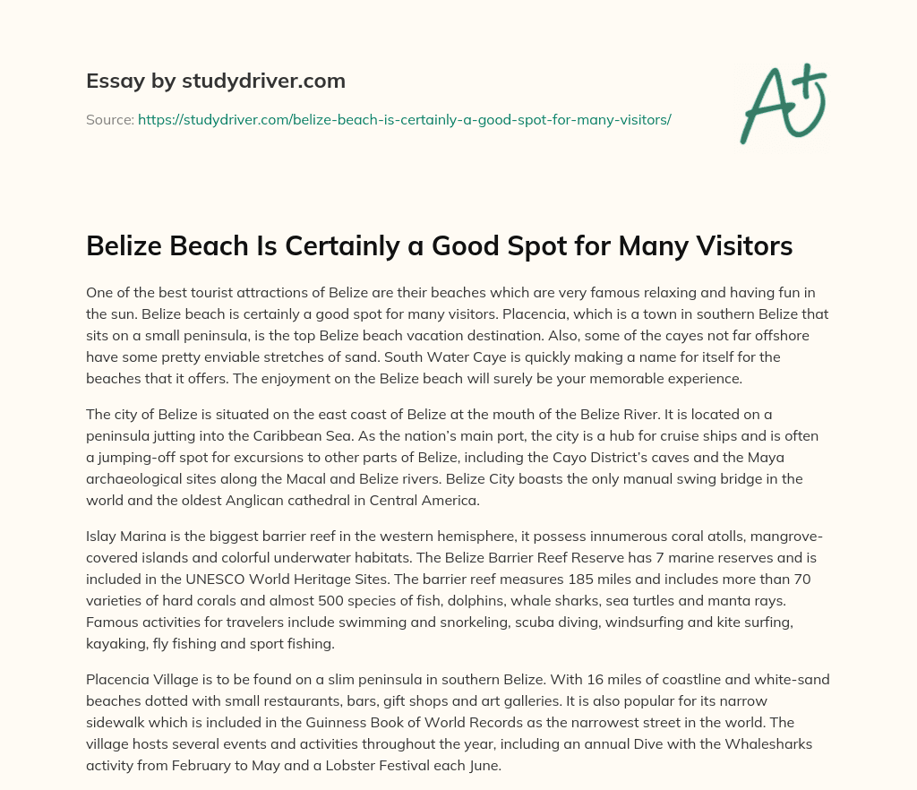 Belize Beach is Certainly a Good Spot for Many Visitors essay