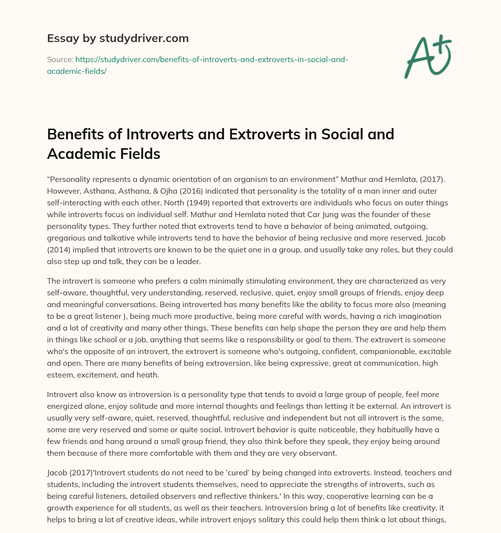 Benefits of Introverts and Extroverts in Social and Academic Fields essay