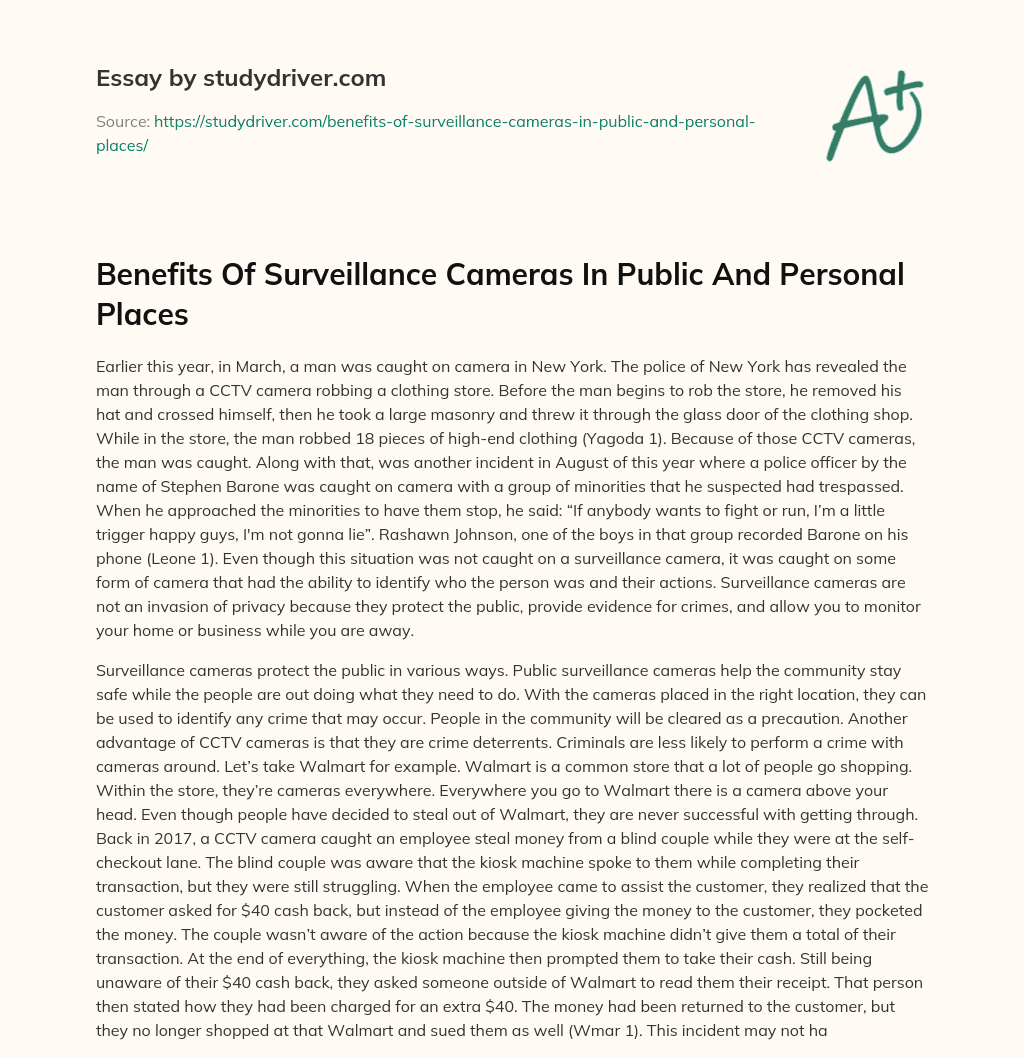 Benefits of Surveillance Cameras in Public and Personal Places essay