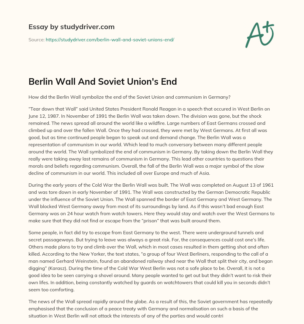 Berlin Wall and Soviet Union’s End essay