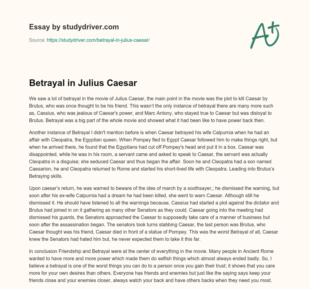 Betrayal in Julius Caesar essay