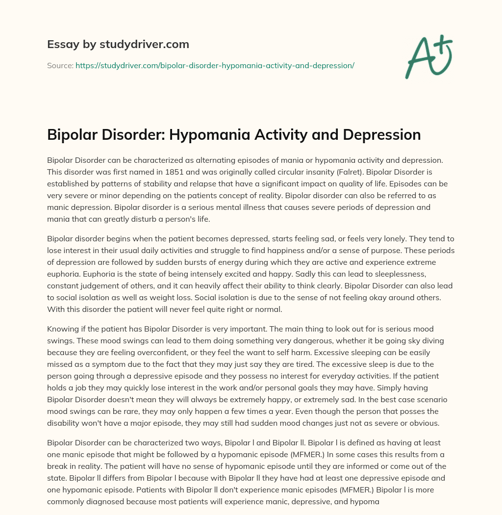 Bipolar Disorder: Hypomania Activity and Depression essay