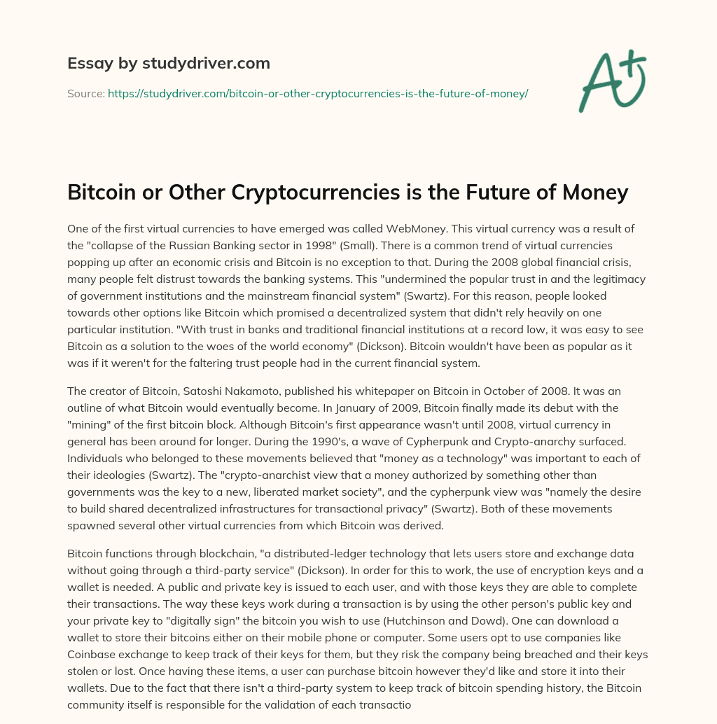 Bitcoin or other Cryptocurrencies is the Future of Money essay