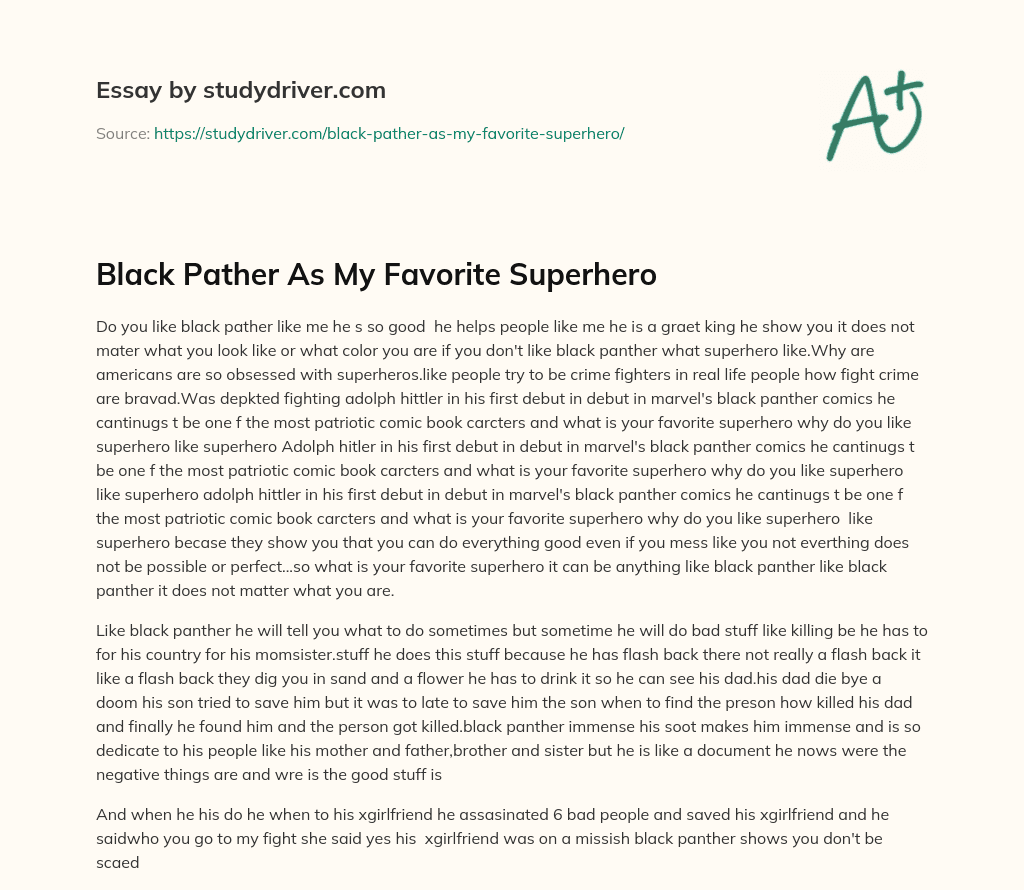 Black Pather as my Favorite Superhero essay