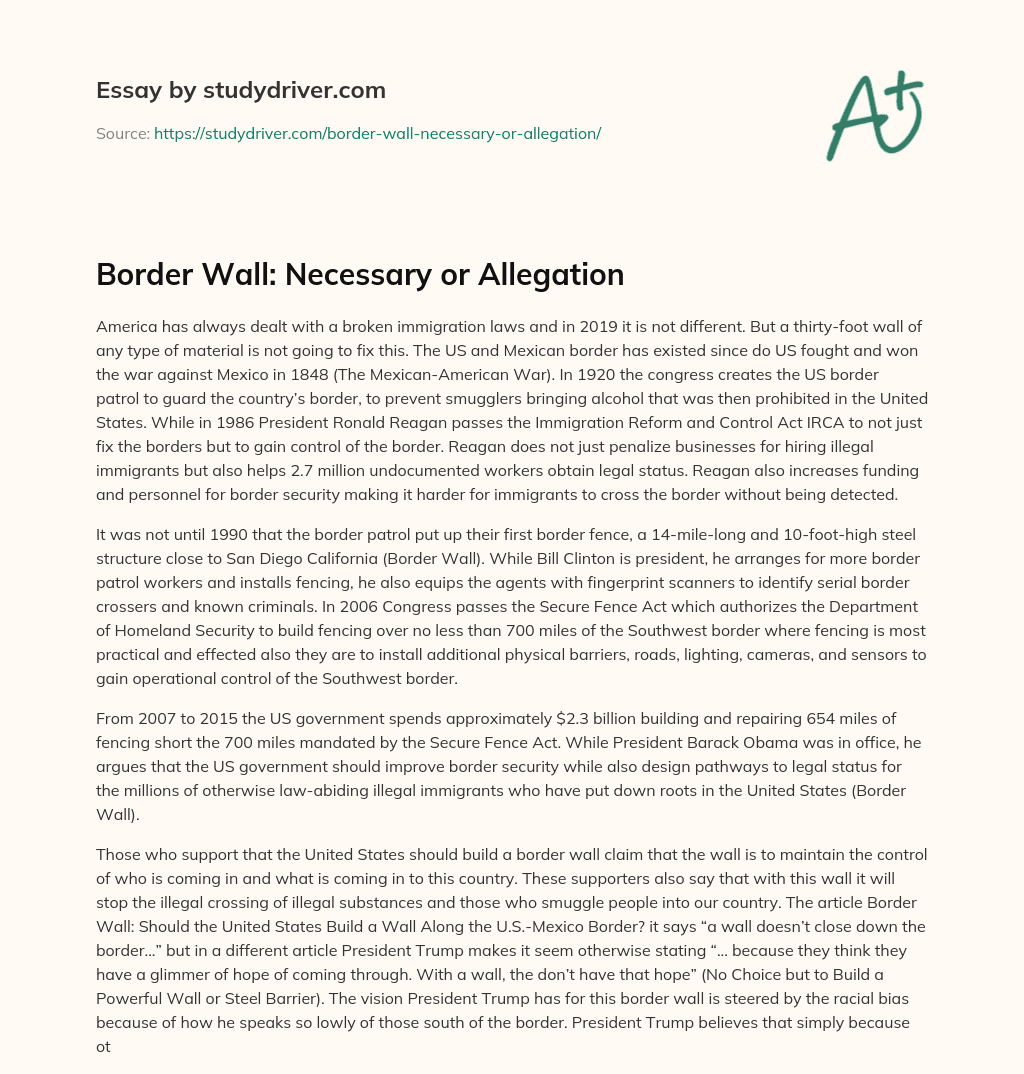 Border Wall: Necessary or Allegation essay