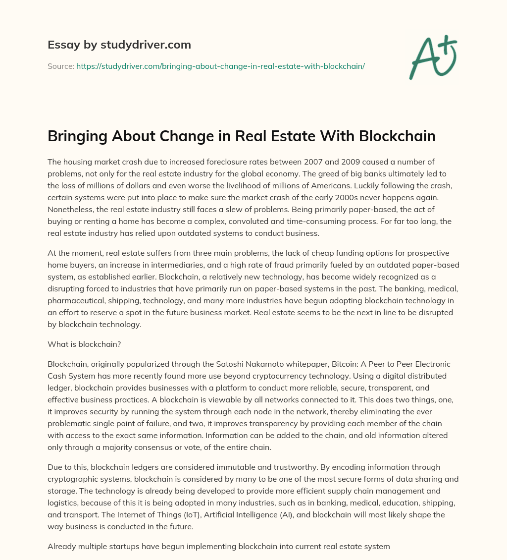 Bringing about Change in Real Estate with Blockchain essay
