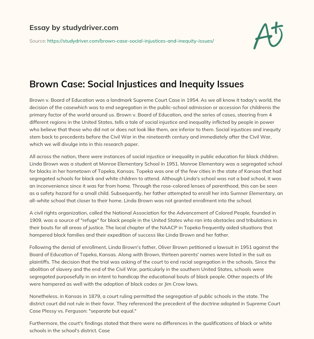 Brown Case: Social Injustices and Inequity Issues essay