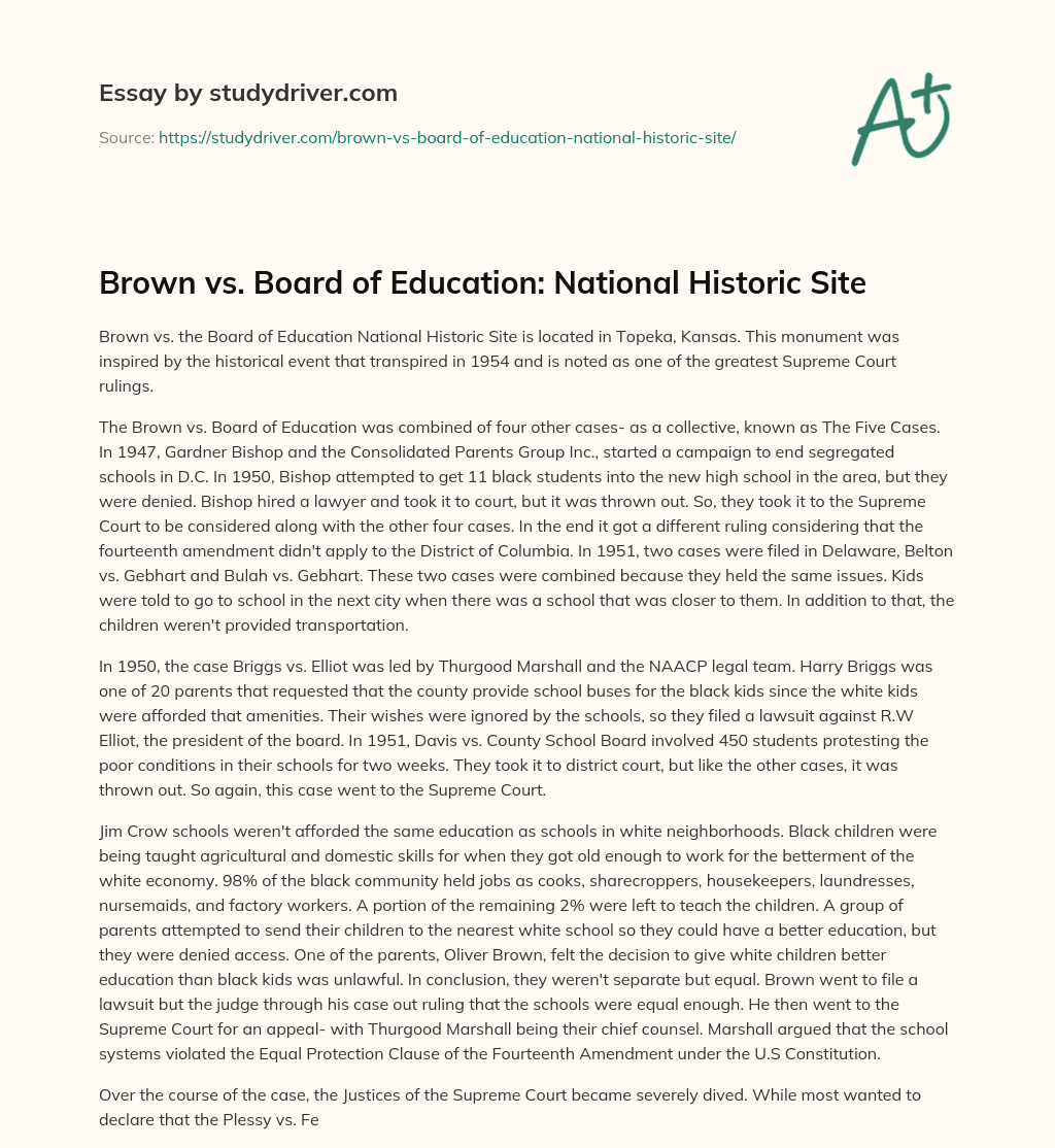 Brown Vs. Board of Education: National Historic Site essay
