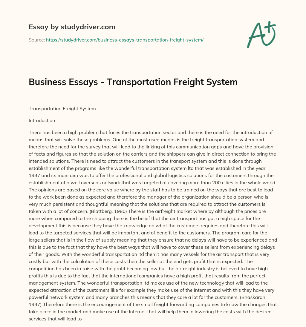 Business Essays – Transportation Freight System essay