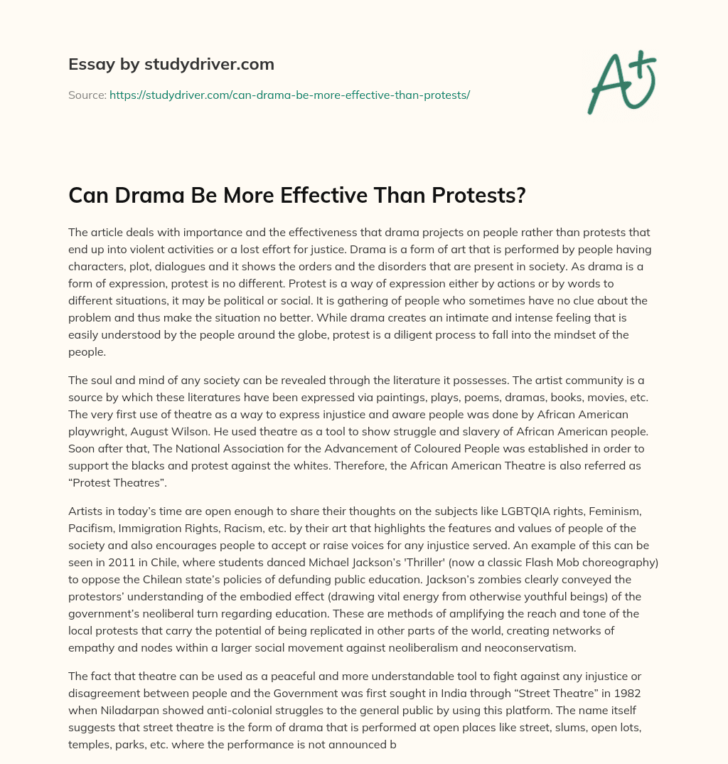 Can Drama be more Effective than Protests? essay