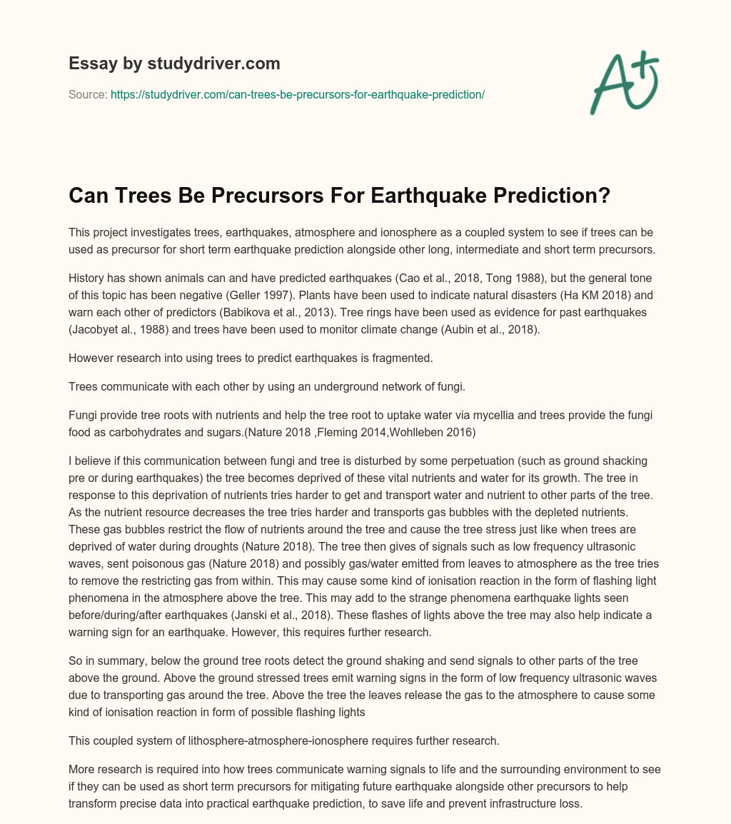 Can Trees be Precursors for Earthquake Prediction? essay
