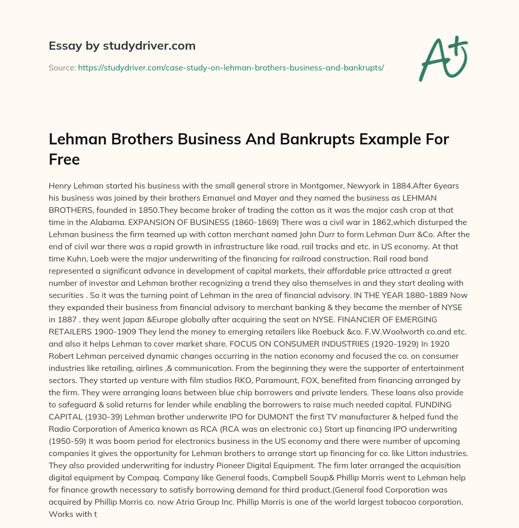 Lehman Brothers Business and Bankrupts Example for Free essay