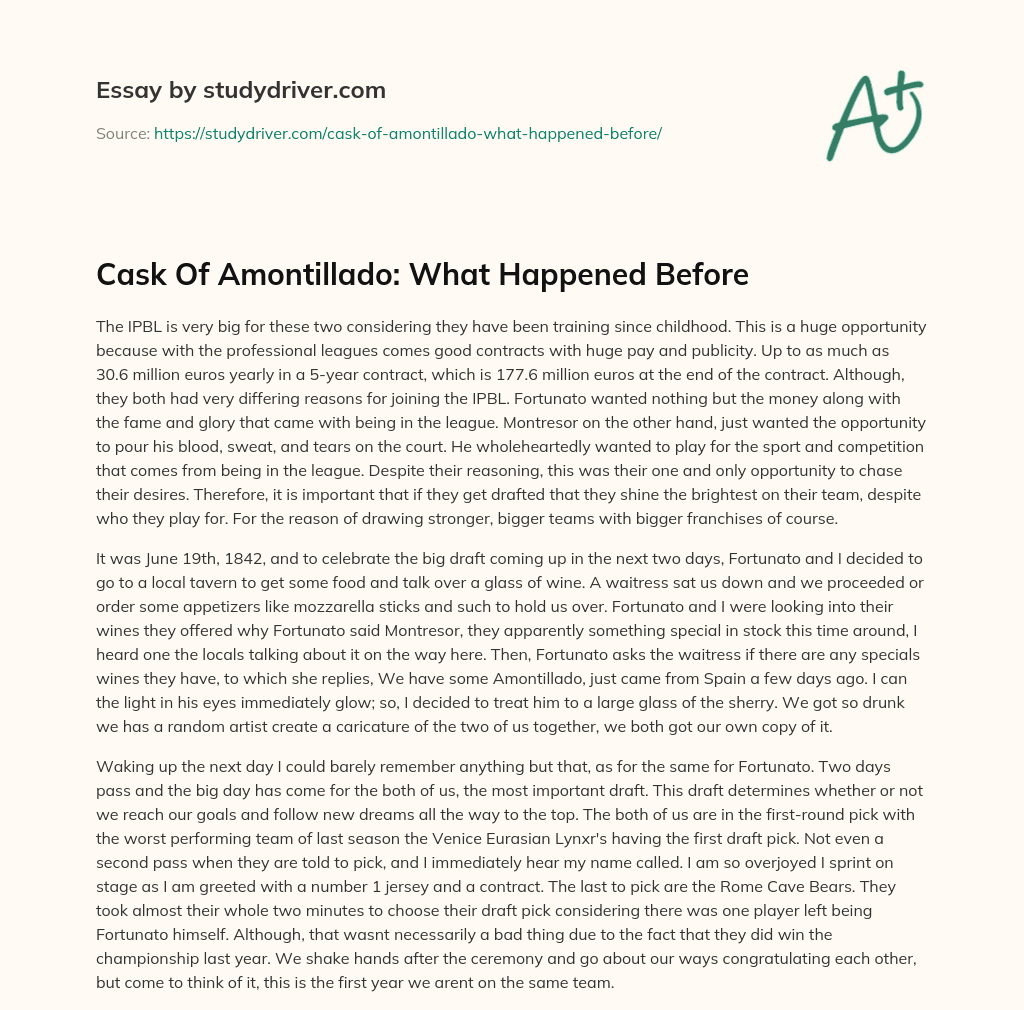 Cask of Amontillado: what Happened before essay