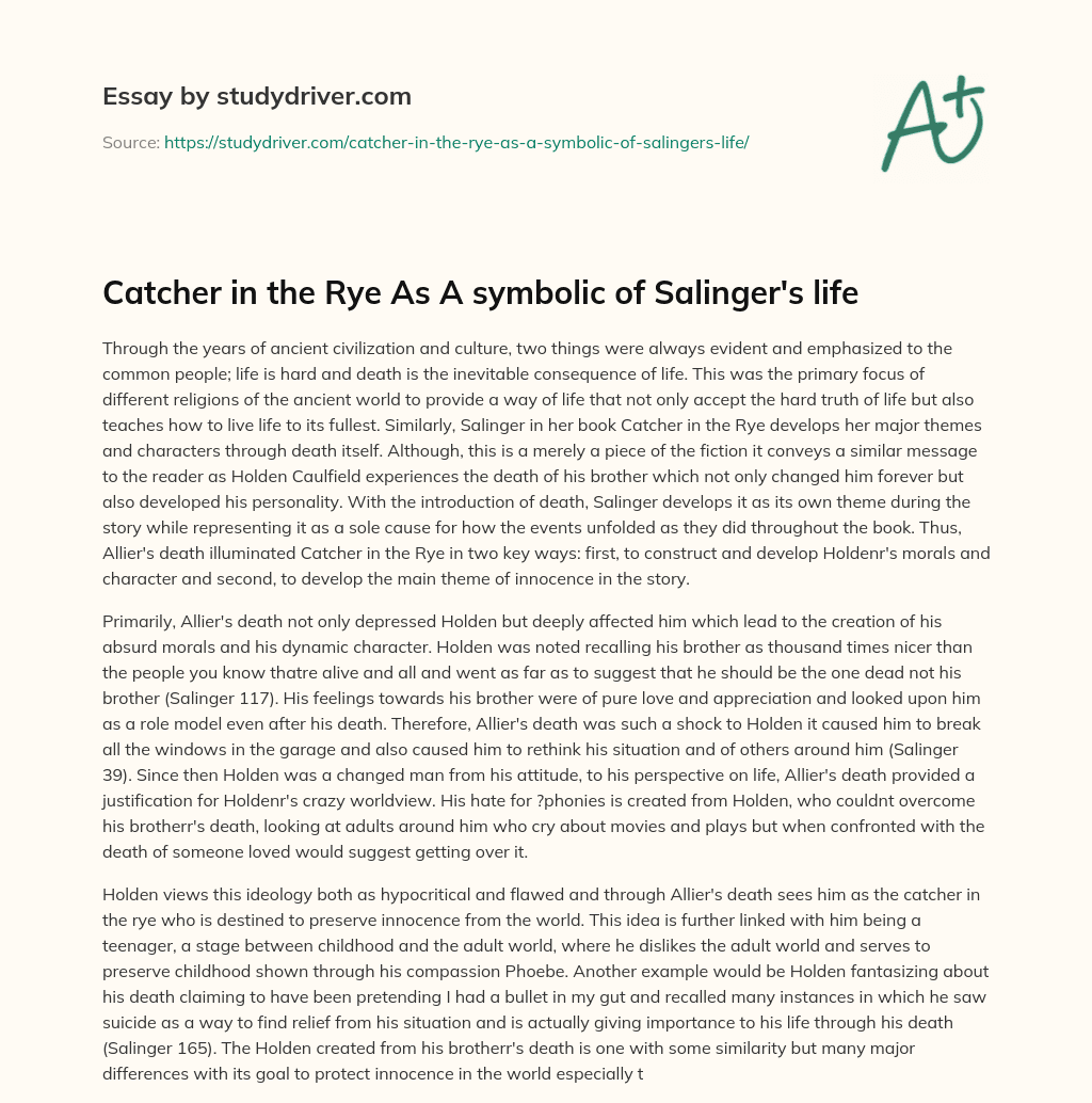 Catcher in the Rye as a Symbolic of Salinger’s Life essay