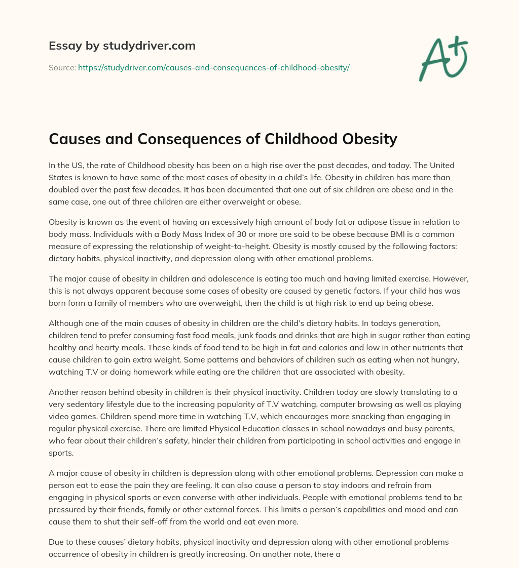 Causes and Consequences of Childhood Obesity essay