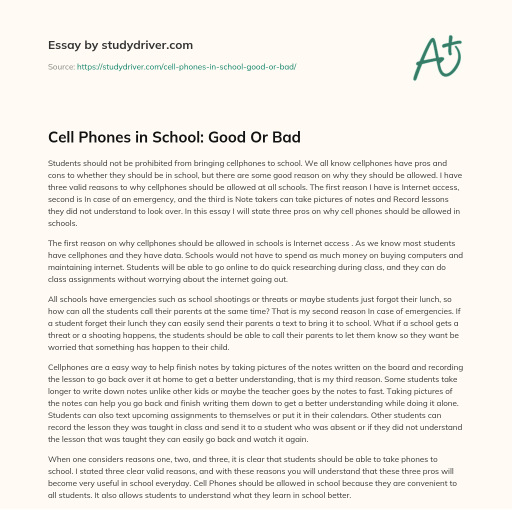 Cell Phones in School: Good or Bad essay