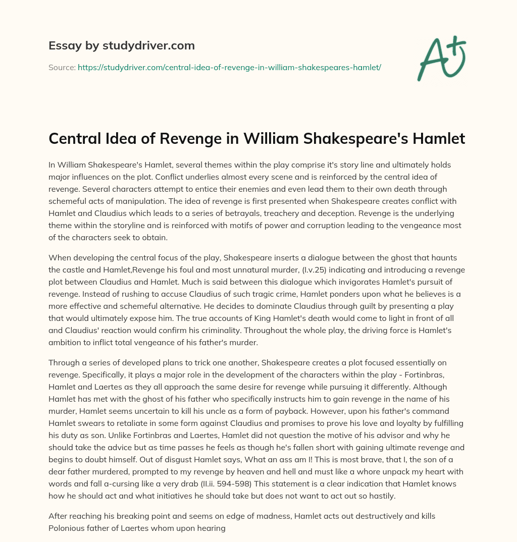 Central Idea of Revenge in William Shakespeare’s Hamlet essay