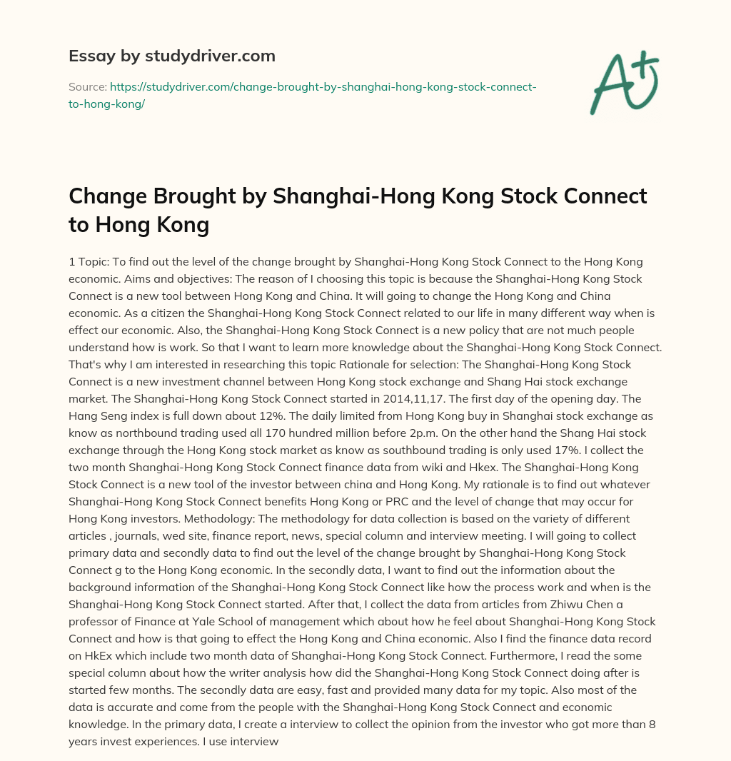 Change Brought by Shanghai-Hong Kong Stock Connect to Hong Kong essay