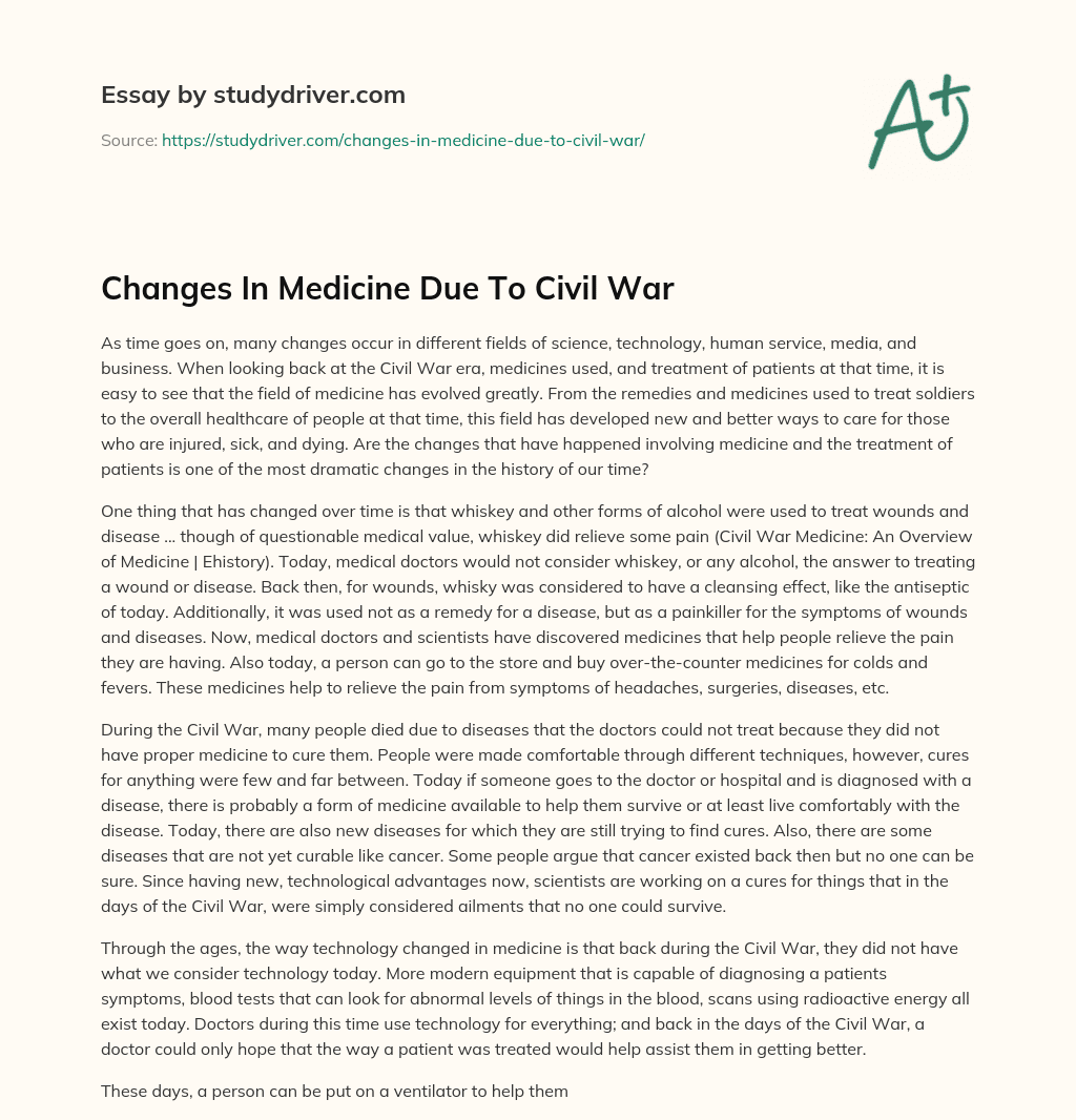 Changes in Medicine Due to Civil War essay
