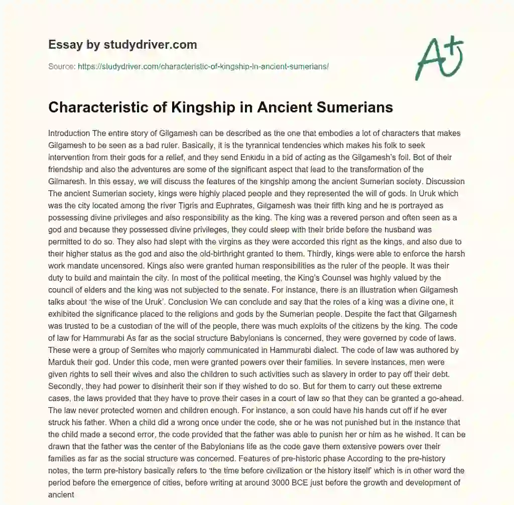 Characteristic of Kingship in Ancient Sumerians essay