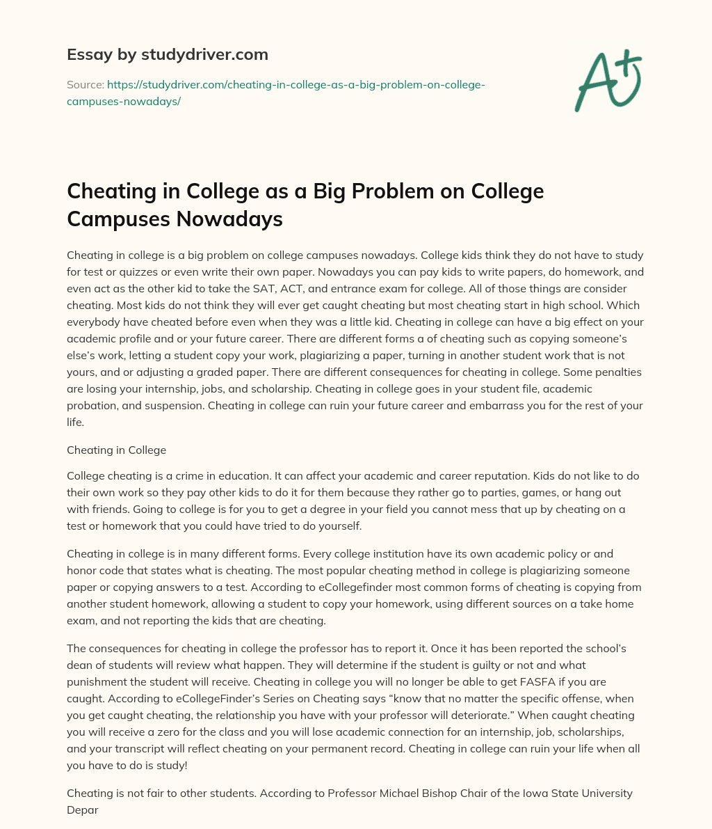 Cheating in College as a Big Problem on College Campuses Nowadays essay