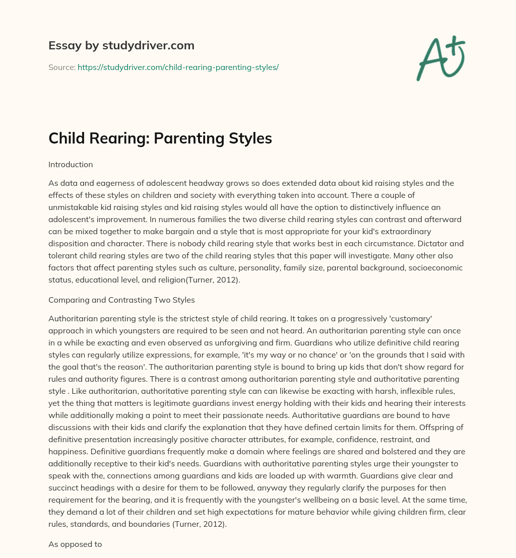 Child Rearing: Parenting Styles essay