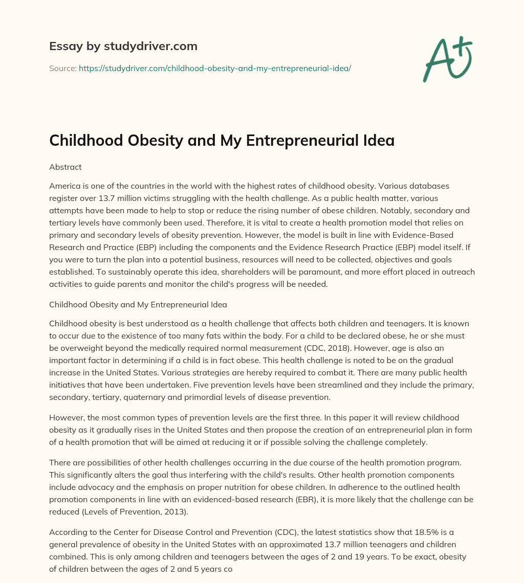 Childhood Obesity and my Entrepreneurial Idea essay