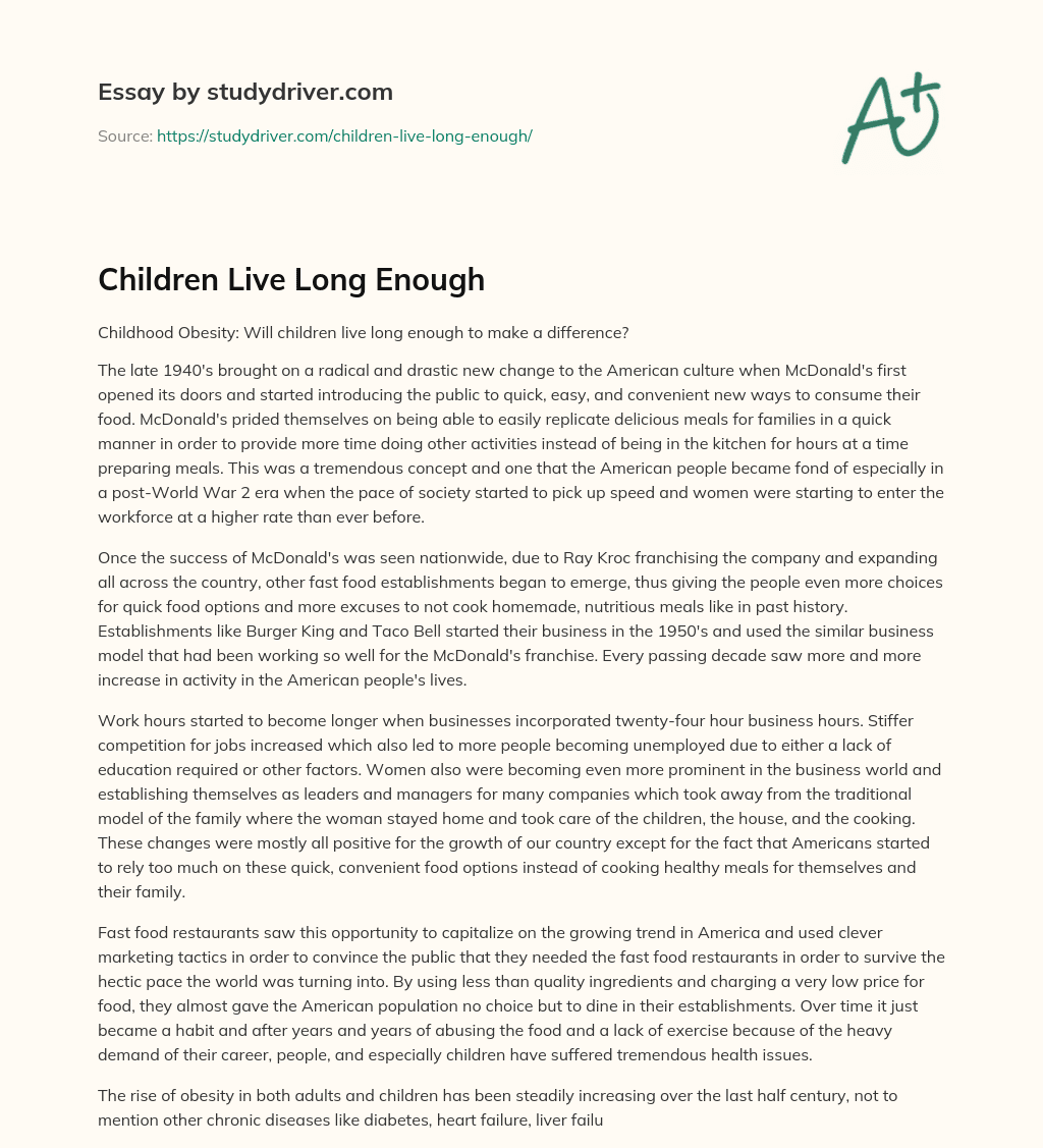 Children Live Long Enough essay
