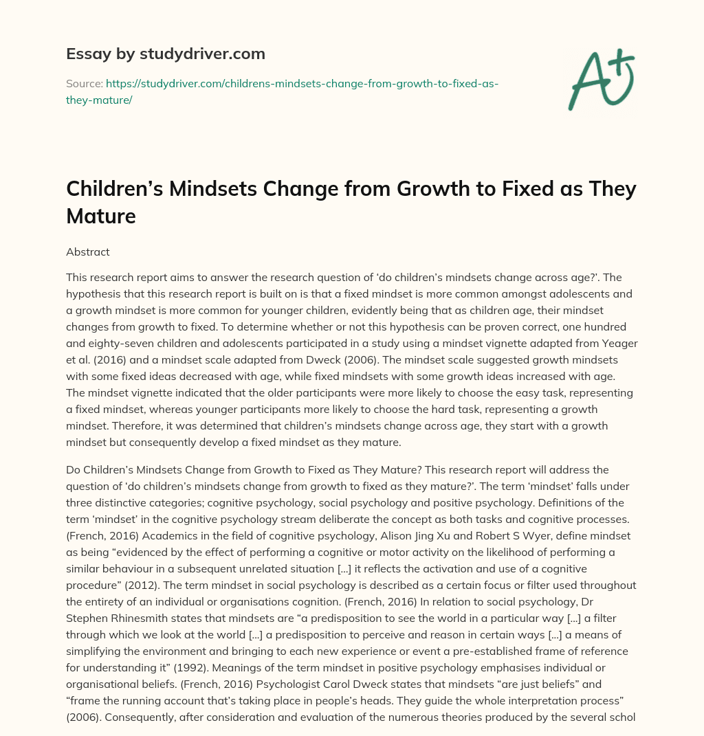 Children’s Mindsets Change from Growth to Fixed as they Mature essay