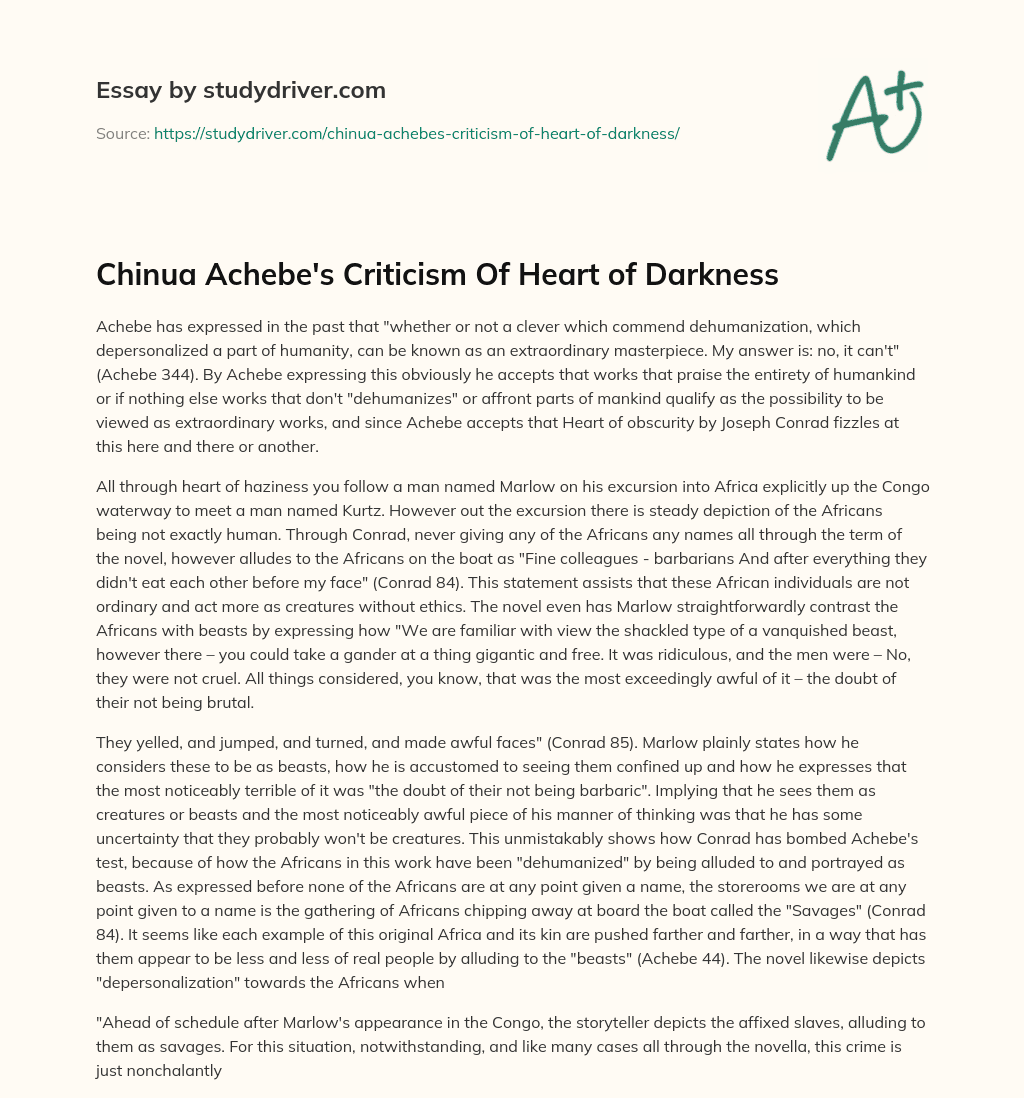 Chinua Achebe’s Criticism of Heart of Darkness essay