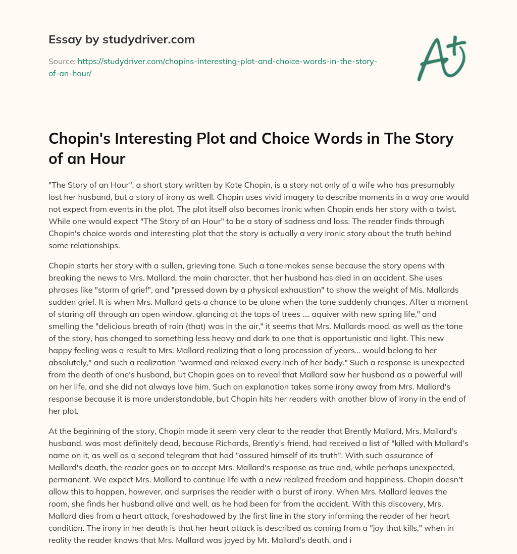 Chopin’s Interesting Plot and Choice Words in the Story of an Hour essay