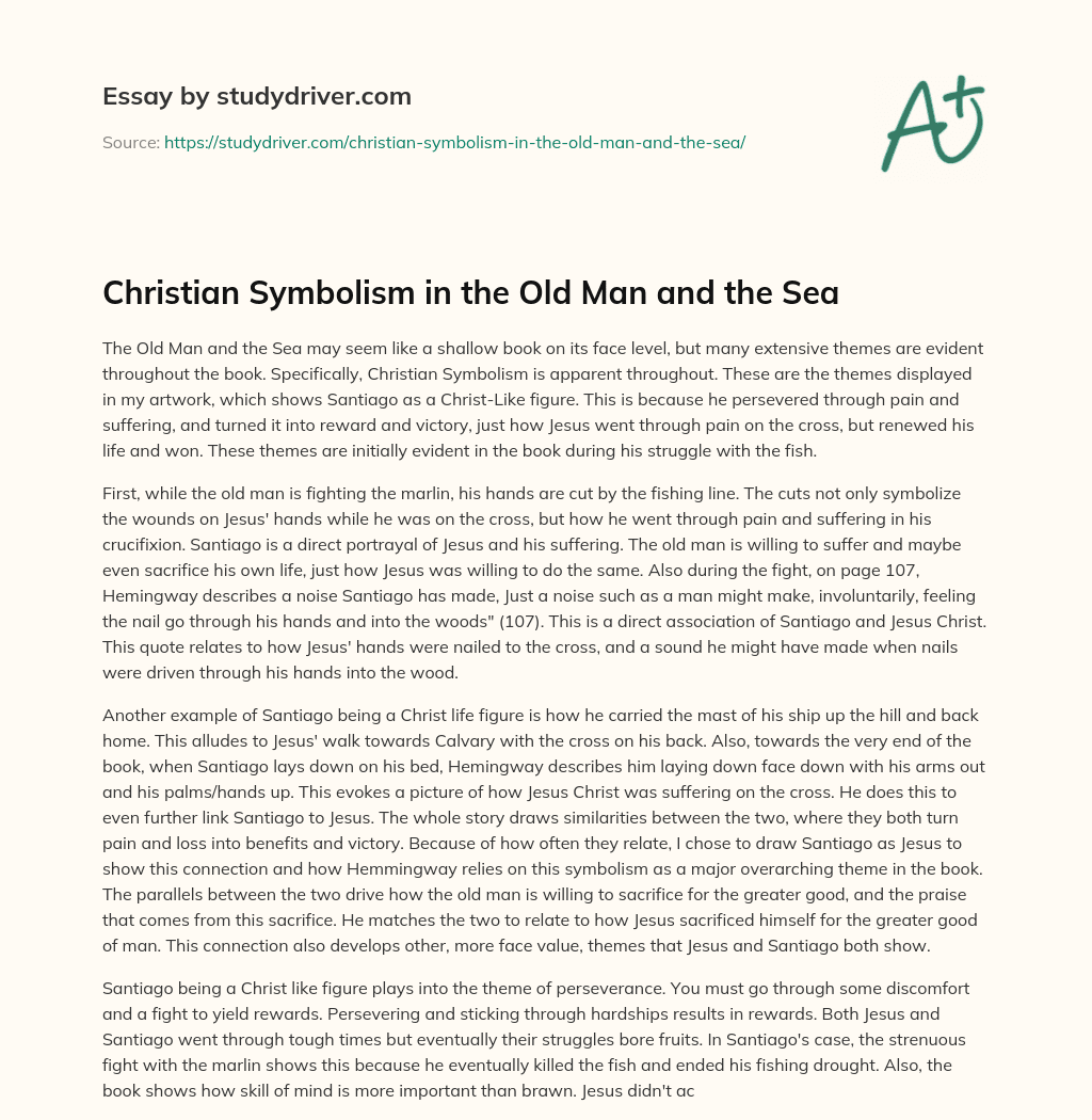 Christian Symbolism in the Old Man and the Sea essay