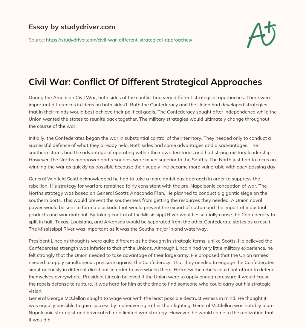 Civil War: Conflict of Different Strategical Approaches essay