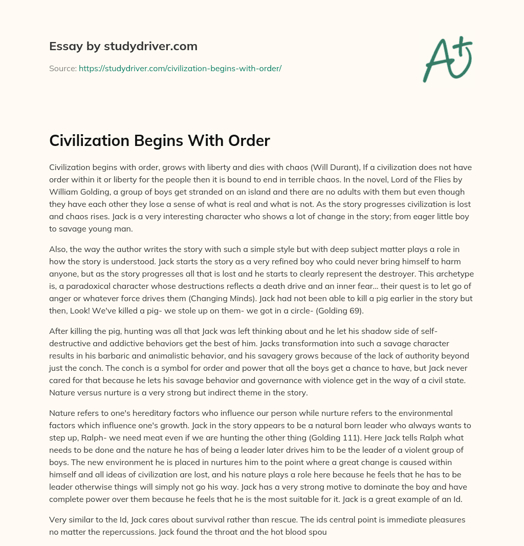 Civilization Begins with Order essay