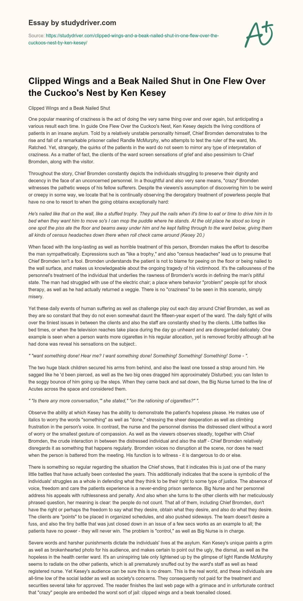 Clipped Wings and a Beak Nailed Shut in One Flew over the Cuckoo’s Nest by Ken Kesey essay