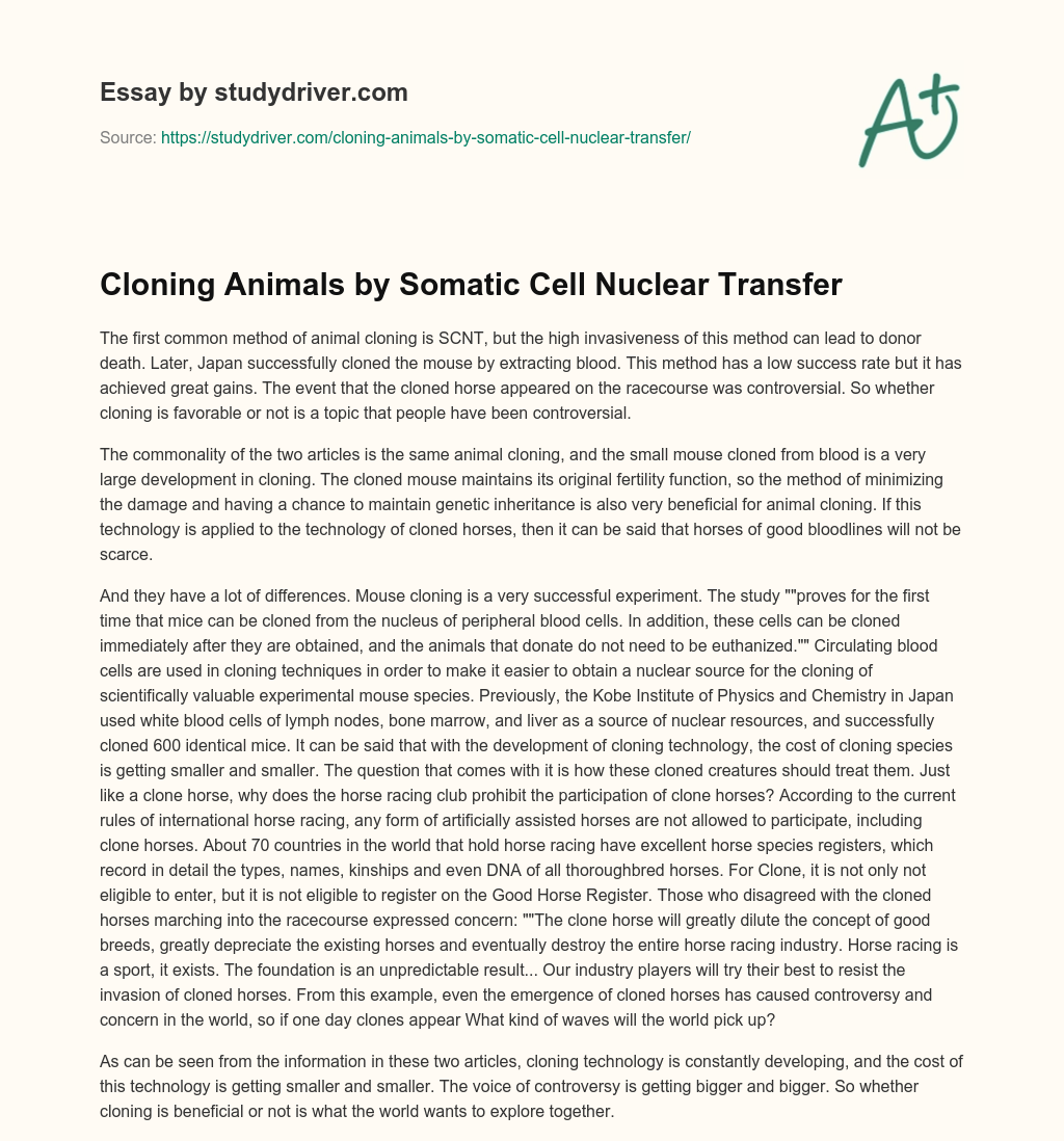 Cloning Animals by Somatic Cell Nuclear Transfer essay
