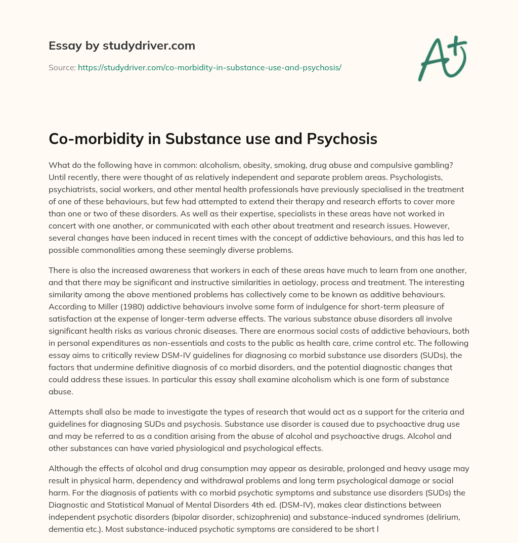 Co-morbidity in Substance Use and Psychosis essay