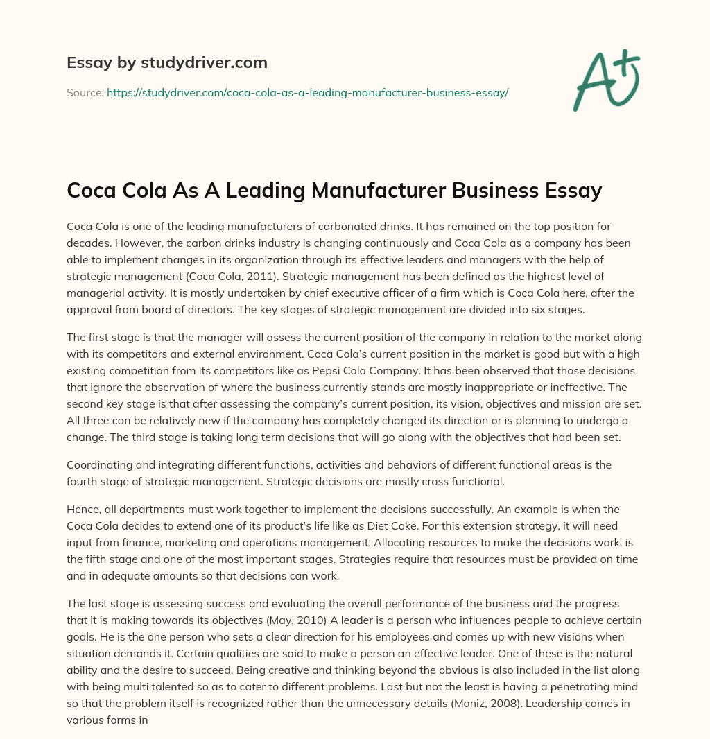Coca Cola as a Leading Manufacturer Business Essay essay