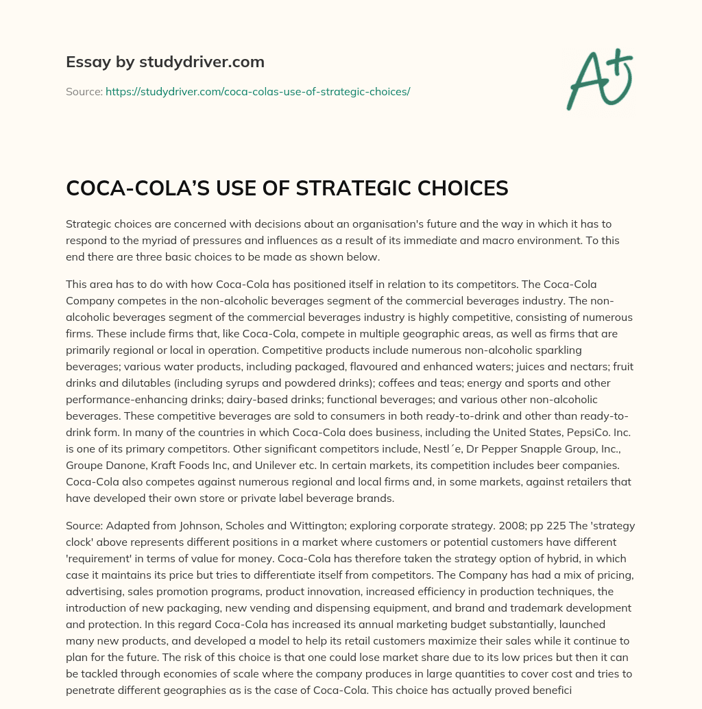 COCA-COLA’S USE of STRATEGIC CHOICES essay