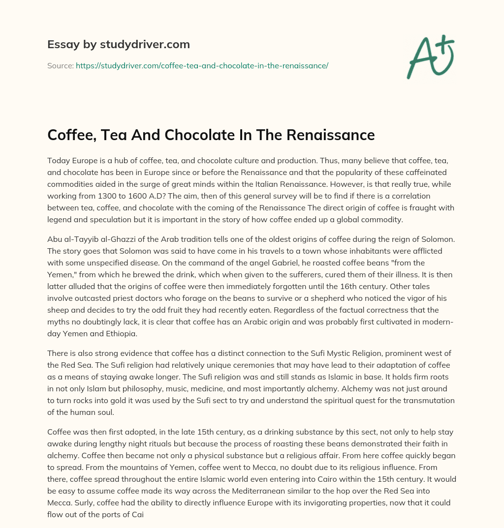 Coffee, Tea and Chocolate in the Renaissance essay