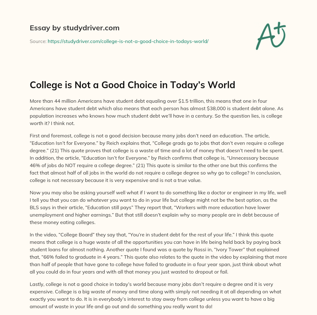 College is not a Good Choice in Today’s World essay