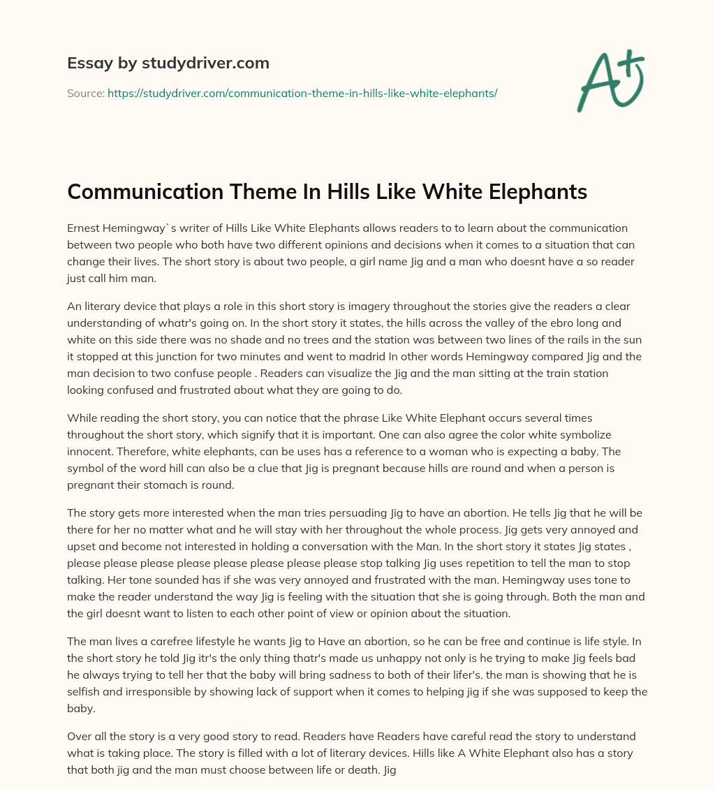 Communication Theme in Hills Like White Elephants essay