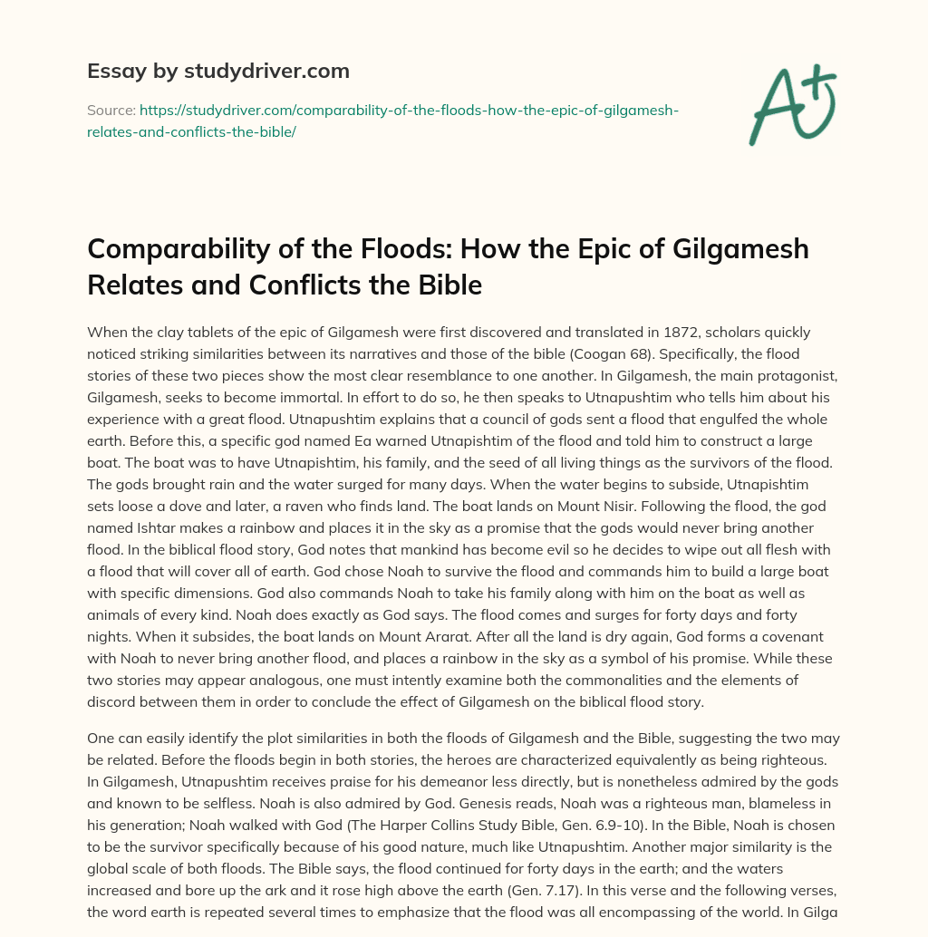 Comparability of the Floods: how the Epic of Gilgamesh Relates and Conflicts the Bible essay
