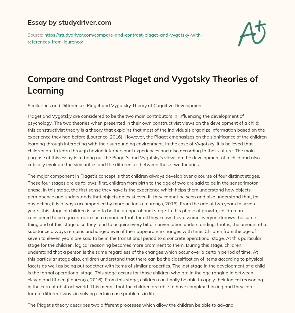 Compare and Contrast Piaget and Vygotsky Theories of Learning essay