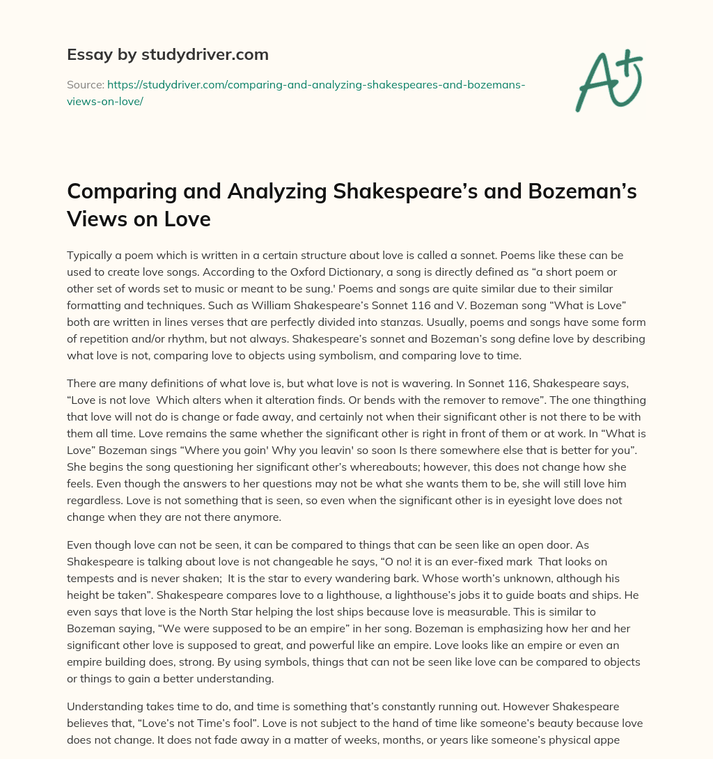Comparing and Analyzing Shakespeare’s and Bozeman’s Views on Love essay